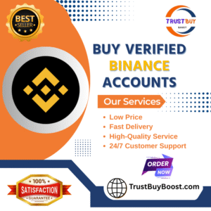 Buy Verified Binance Accounts for Instant Crypto Trading